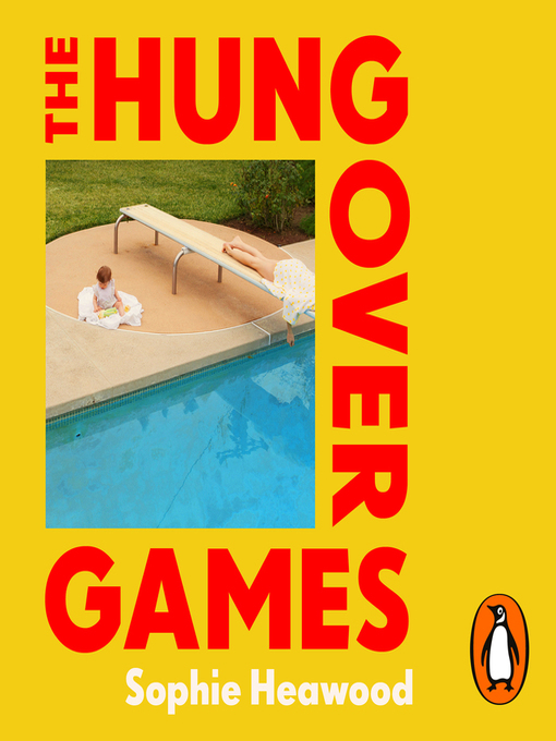 Title details for The Hungover Games by Sophie Heawood - Available